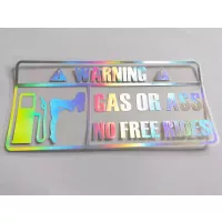 Sticker - Warning! Gas or Ass - No free rides